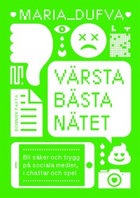 Boken värsta bästa nätet av Maria Dufva